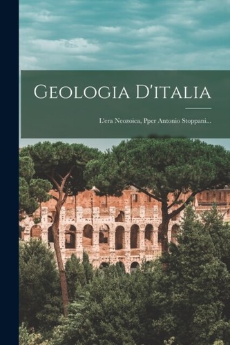Anonymous geologia d italia - geologia, d'italia