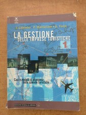LA GESTIONE DELLE IMPRESE TURISTICHE - CASI E MODELLI DI ECONOMIA AZIENDE TURIST