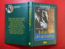 Christian JACQ - IL SEGRETO DEI GEROGLIFICI Fabbri Grandi Misteri (2005) Libro