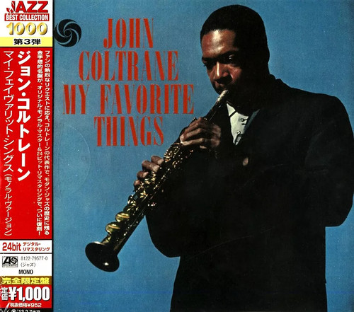 John coltrane my favorite - -,