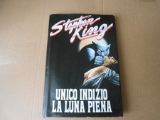 UNICO INDIZIO LA LUNA PIENA-STEPHEN KING-ed.CDE 1995