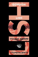 Libro Nuovo - Gordon Lish -