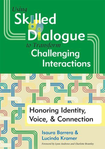 Using skilled dialogue - using,