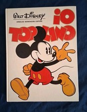 "IO,  TOPOLINO" DISNEY CARTONATO MONDADORI 1977 OTTAVA RISTAMPA