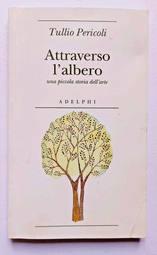Attraverso albero tullio - attraverso,