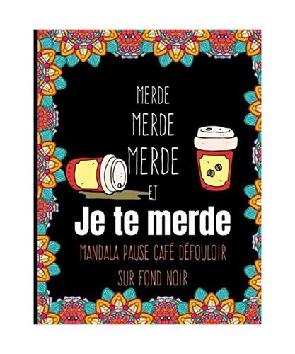 Merde mandala pause - te, merde: