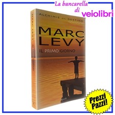 Primo giorno marc levy - primo,