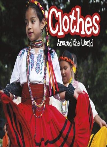 Clothes around the world - clothes,