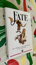 Fate - testo e ill. di Brian Froud e Alan Lee. a cura di David Larkin. BUR, 2003