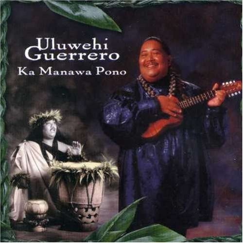 Guerrero uluwehi ka manawa - uluwehi,