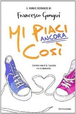 Mi piaci ancora così von not