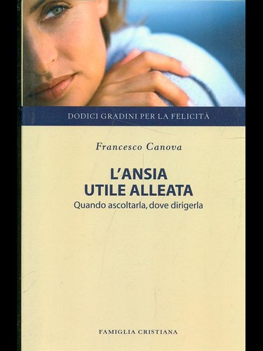 Ansia utile alleata - utile,