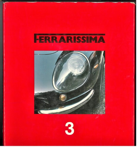 Ferrarissima libro automobilia - ferrarissima,