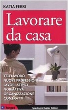 Lavorare da casa. Telelavoro