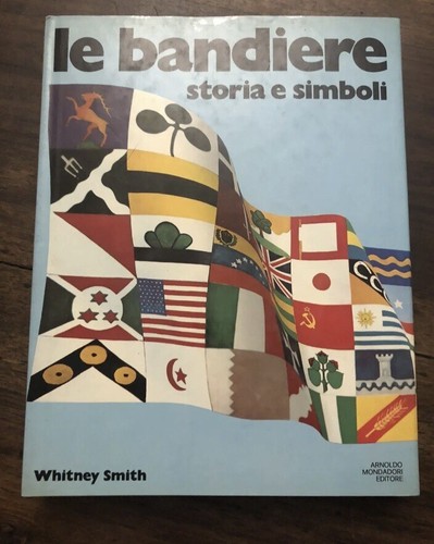 Libro bandiere storia - le,