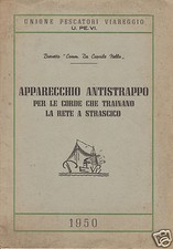 Viareggio Apparecchio Antistrappo per le corde che trainano la rete a strascico