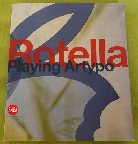 Mimmo rotella playing artypo - mimmo,