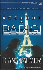 Accade a Parigi - Diana Palmer