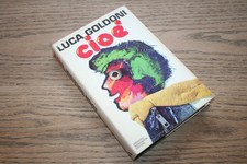 Luca Goldoni Cioè Mondadori 1977 Copertina Rigida