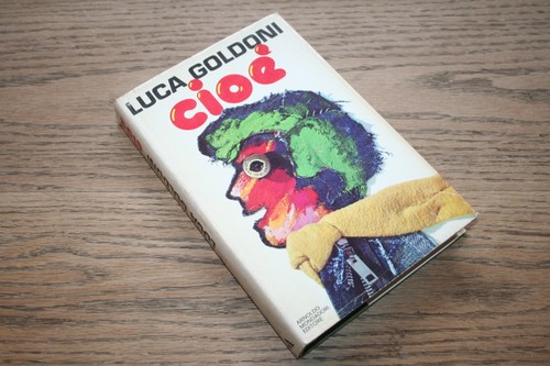 Luca goldoni cioè mondadori - goldoni,