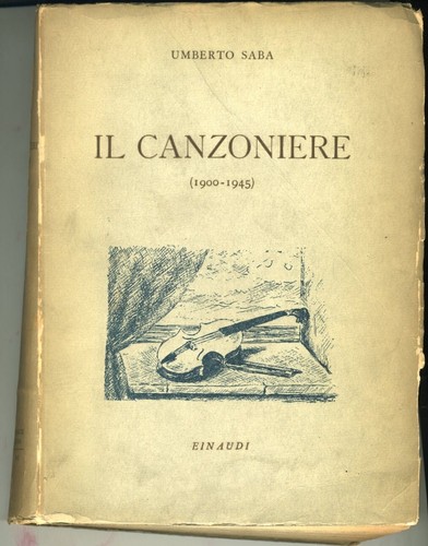 Saba umberto canzoniere - saba, il