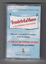 Mc Tendete la mano PICCOLO CORO DELL’ANTONIANO 2ª Chiave di Violino d'oro NUOVA