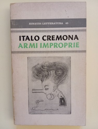 Armi improprie italo cremona - italo,
