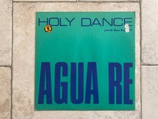 Agua Re _ Holy Dance _ Vinile 33giri 12" _ 1992 Oversky Italy RARO