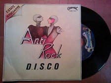 DISCO 45 GIRI ANTI ROCK