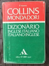 collins mondadori - dizionario inglese italiano e italiano inglese
