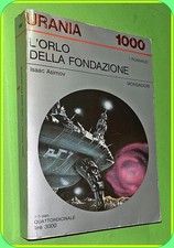 URANIA N. 1000 L'ORLO DELLA