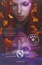 Il sacrificio. I regni di