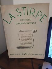 FASCISMO  RIVISTA LA STIRPE DIRETTORE EDMONDO ROSSONI  DICEMBRE 1930