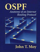 OSPF: Anatomy of an Internet