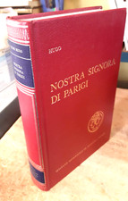 Nostra Signora di Parigi- Victor Hugo - De Agostini 1960 illustrato