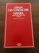 L'Italia da conoscere Natura Valle d'Aosta Piemonte Liguria 1975