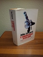 JOHN LE CARRÈ - L'ONOREVOLE SCOLARO - 1* EDIZIONE 1978 -CARTONATO SOVRACOPERTINA