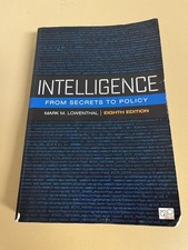 Intelligence: From Secrets to