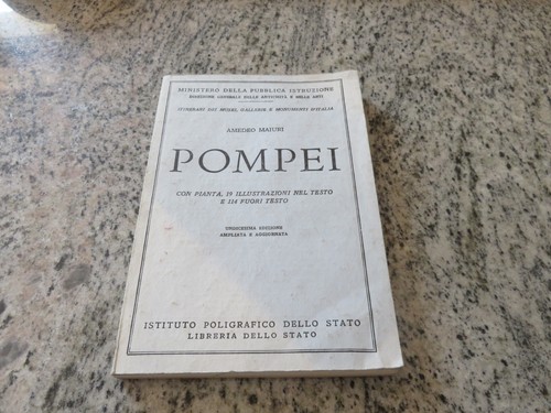Amedeo maiuri pompei - maiuri,