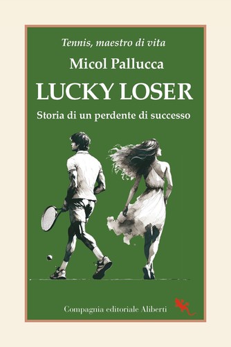 Lucky loser storia un - storia,