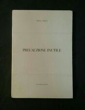 Precauzione inutile - Marcel Proust - Union Printing 1990 - copia con custodia