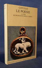 Catullo, Le poesie. Valla/Mondadori 1977. Prima edizione Poesia Filosofia Ottimo