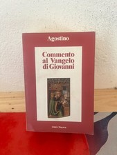 AGOSTINO COMMENTO AL VANGELO DI GIOVANNI CITTÀ NUOVA 2005