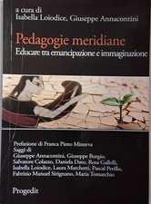 Pedagogie meridiane. Educare
