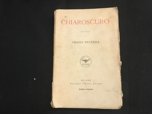 Deledda grazia chiaroscuro - -deledda, grazia-chiaroscuro