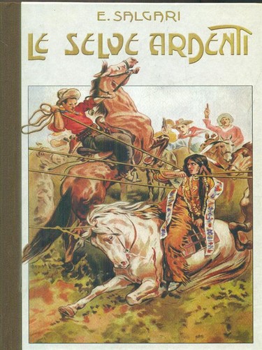Selve ardenti salgari e - salgari,
