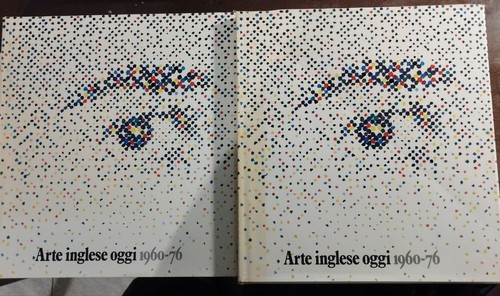 Arte inglese oggi - arte, 1960/76