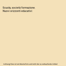 Scuola, società formazione