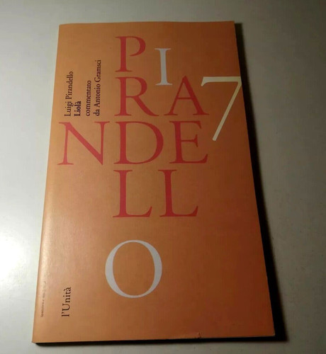 Liola luigi pirandello 7 - di,