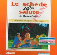 Le schede della salute. Guida